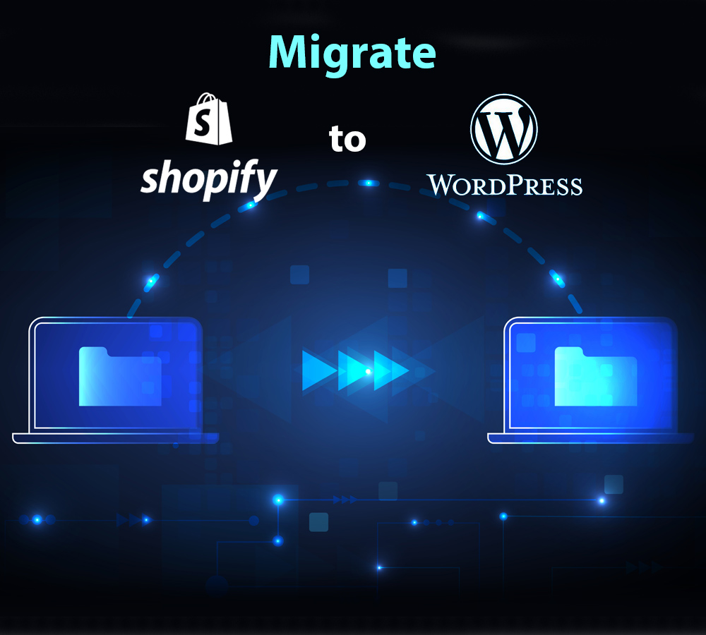 Migrate Shopify to Wordpress