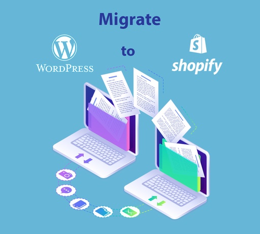 Migrate Wordpress to Shopify